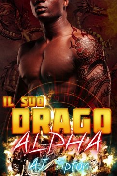 Cover Il suo drago alpha (Il suo drago motociclista, #5) (eBook, ePUB)