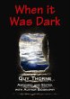 When it was Dark (eBook, ePUB) - Bild 1