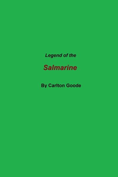 Legend of the Salmarine (eBook, ePUB) Legend of the Salmarine (eBook, ePUB)