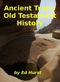 Ancient Truth: Old Testament History (eBook, ePUB)