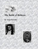 The Battle of Belmont (eBook, ePUB)