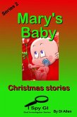 Mary's Baby (God Investigator Series 2 (I Spy GI), #6) (eBook, ePUB)