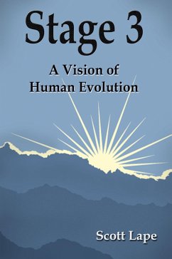 Cover Stage 3: A Vision of Human Evolution (eBook, ePUB)
