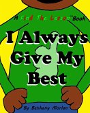 I Always Give My Best (Find The Lesson, #2) (eBook, ePUB)