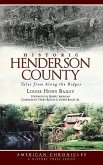 Historic Henderson County: Tales from Along the Ridges