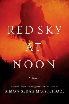 Red Sky at Noon - Montefiore, Simon Sebag