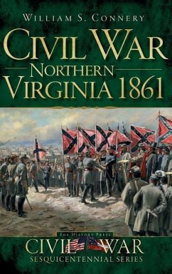 Northern Virginia 1861 - Connery, William S.