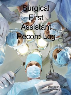 Surgical First Assistant record log - Bargo, Lonnie