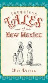 Forgotten Tales of New Mexico