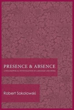 Presence and Absence - Sokolowski, Robert