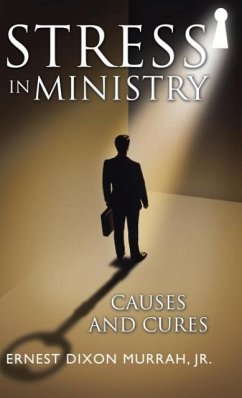 Stress in Ministry - Murrah, Jr. Ernest Dixon