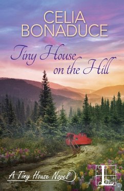 Tiny House on the Hill - Bonaduce, Celia