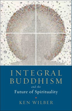Integral Buddhism - Wilber, Ken