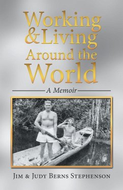 Working & Living Around the World - Stephenson, Jim & Judy Berns