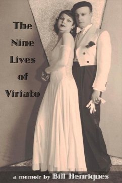 Cover The Nine Lives of Viriato: A Memoir Volume 1