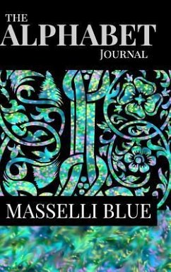 The Alphabet Journal - Masselli Blue - Powell, Judy a