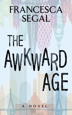 The Awkward Age - Segal, Francesca