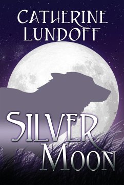 Silver Moon - Lundoff, Catherine