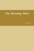 The Morning After The Morning After