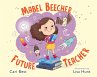 Mabel Beecher: Future Teacher - Bild 1