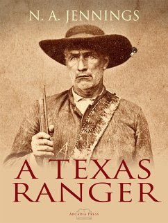A Texas Ranger (eBook, ePUB) - A. Jennings, N.