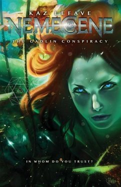 Nemecene: The Gadlin Conspiracy - Lefave, Kaz