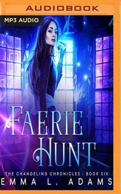 Faerie Hunt - Adams, Emma L.