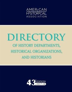 Cover 43rd Directory of History Departments, Historical Organizations, and Historians: 2017-18