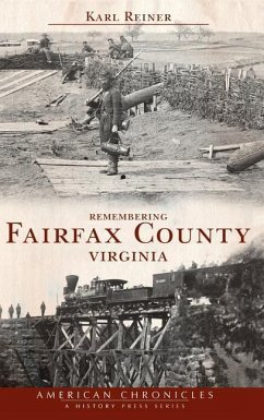 Remembering Fairfax County, Virginia - Reiner, Karl