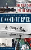 A History of the Connecticut River