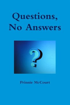 Questions, No Answers - McCourt, Prinnie