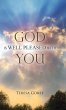 God Is Well Pleased with You - Bild 1