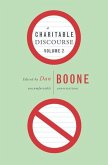A Charitable Discourse, Volume 2, Small Group A Charitable Discourse, Volume 2, Small Group