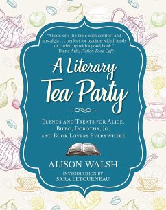 A Literary Tea Party - Walsh, Alison