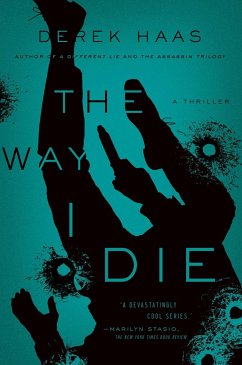 The Way I Die - Haas, Derek