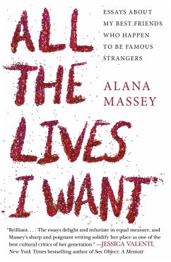 All the Lives I Want - Massey, Alana