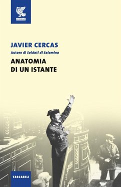Anatomia di un istante - Cercas, Javier