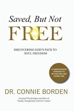 Saved But Not Free - Borden, Connie