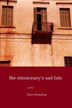 The Missionary's Sad Fate - Donohue, Dave