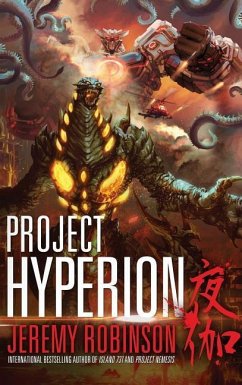 Project Hyperion (a Kaiju Thriller) - Robinson, Jeremy