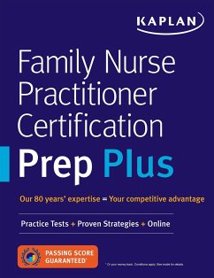Family Nurse Practitioner Certification Prep Plus - Kaplan Nursing
