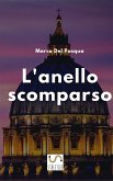L'anello scomparso (eBook, ePUB) L'anello scomparso (eBook, ePUB)