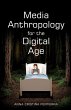 Media Anthropology for the Digital Age - Bild 1
