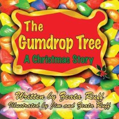 The Gumdrop Tree - Ruff, Zeata