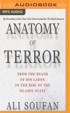 Anatomy of Terror: From the Death of Bin Laden to the Rise of the Islamic State