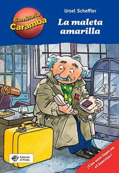 La Maleta Amarilla - Scheffler, Ursel