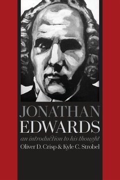 Jonathan Edwards - Crisp, Oliver D; Strobel, Kyle C