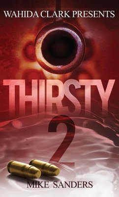 Thirsty 2 - Sanders, Mike