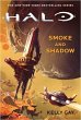 Halo: Smoke and Shadow - Bild 1