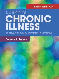 Lubkin's Chronic Illness: Impact and Intervention - Larsen, Pamala D.